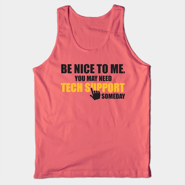 Tech support (black) Tank Top by nektarinchen